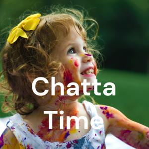 Chatta Time