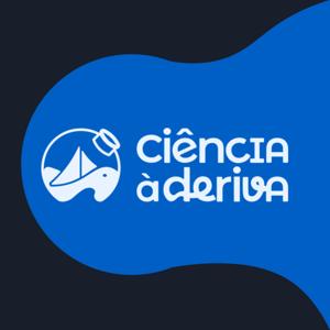 Ciência à Deriva Podcast