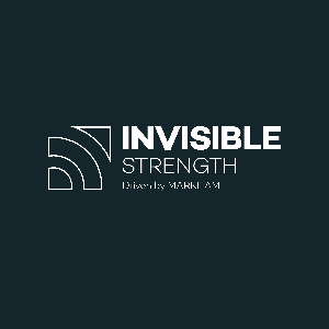 Invisible Strength