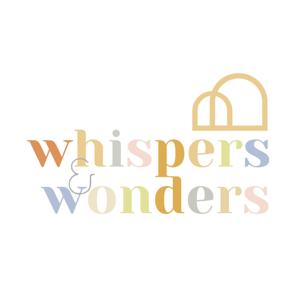 Whispers & Wonders