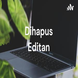 Dihapus Editan