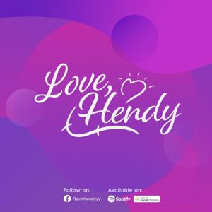 Love, Hendy