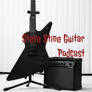 Steve Stine Guitar Podcast