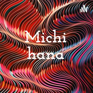 Michi hana