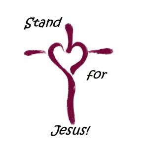 Stand for Jesus