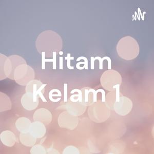 Hitam Kelam 1