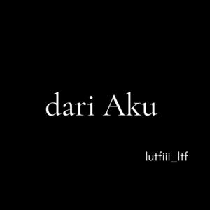 Dari Aku