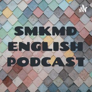 SMKMD ENGLISH PODCAST