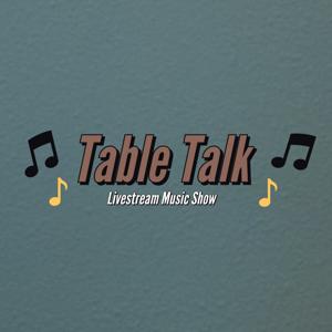 Table Talk