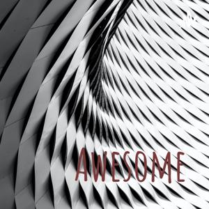 Awesome