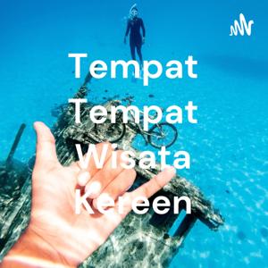 Tempat Tempat Wisata Kereen