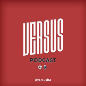 Versus Podcast