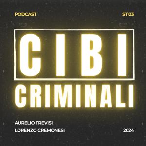 Cibi Criminali