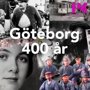 Göteborg 400 år - en resa genom stadens historia