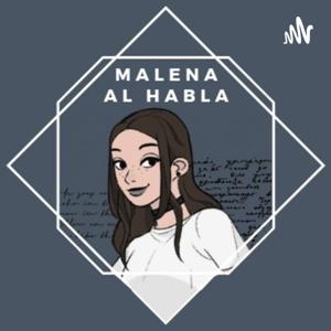 Malena al habla