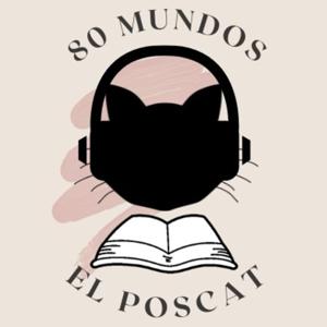 80 Mundos, el poscat