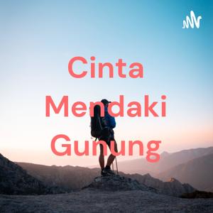 Cinta Mendaki Gunung