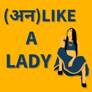 Unlike a Lady