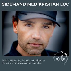 Sidemand med Kristian Luc