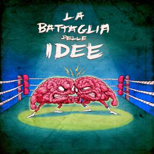 La battaglia delle idee