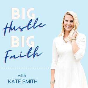 Big Hustle Big Faith