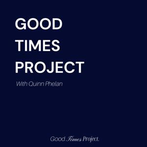 Good Times Project