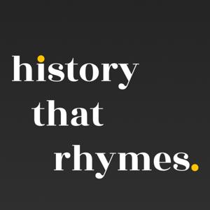 History that Rhymes