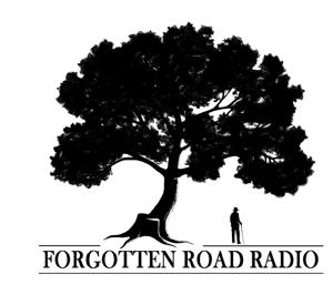 Forgotten Road Radio Podcast