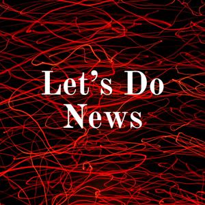 Let's Do News