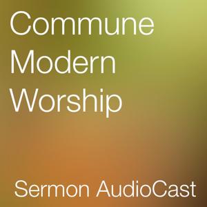 Commune Modern Worship AudioCast