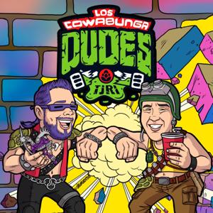 Los Cowabunga Dudes