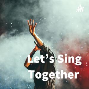 Let's Sing Together