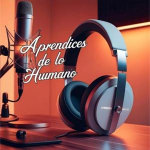 Aprendices de lo Humano.
EL INTERCAMBIO NOS CAMBIA.