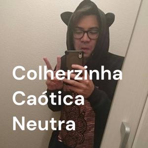 Colherzinha Caótica Neutra