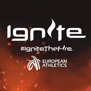 Ignite: A European Athletics Series by European Athletics