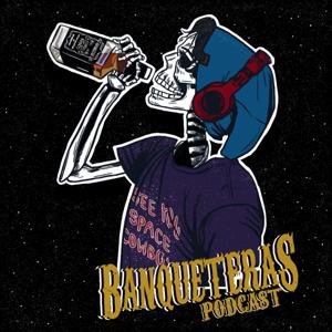 Banqueteras Podcast