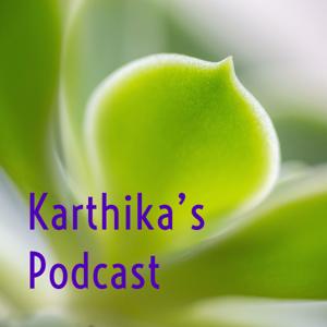 Karthika's Podcast