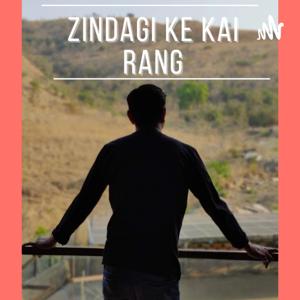 Zindagi Ke Kai Rang