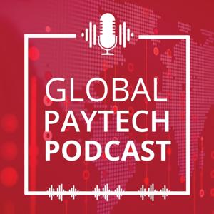 Global PayTech Podcast