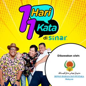 1 Hari 1 Kata di SINAR Dibawakan oleh: DEWAN BAHASA DAN PUSTAKA - Radio Station [BM]