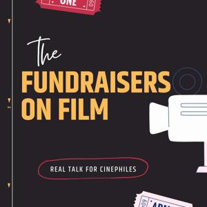 Fundraisers on Film