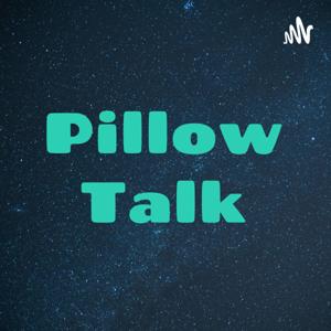 Pillow Talk