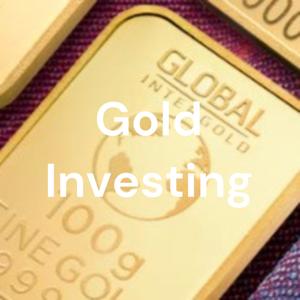 Gold Investing