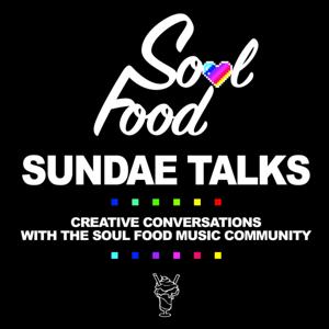 Soul Food Sundae Talks