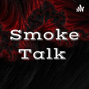 Smoke Talk