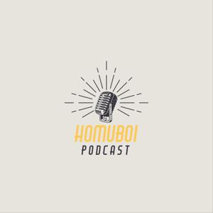 HOMUBOI Podcast