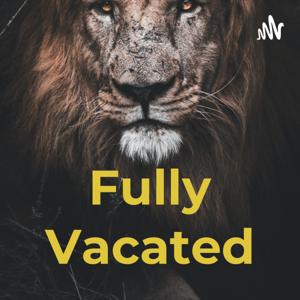 Fully Vacated