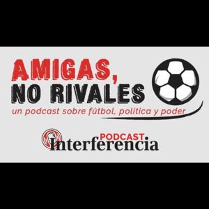 Amigas, no rivales