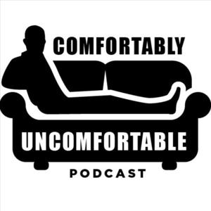 Comfortably Uncomfortable