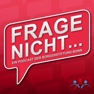 FRAGE NICHT...